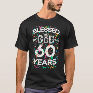 Gezegend door God voor 60 Jaar Oude 60ste Verjaard T-shirt