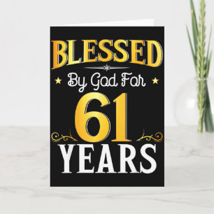 Gezegend door God voor 61 jaar 61e verjaardag Mann Kaart