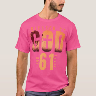 Gezegend door God voor 61 jaar 61e verjaardag Reli T-shirt