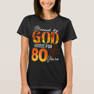 Gezegend door God voor 80 jaar oud cadeau 80ste ve T-shirt
