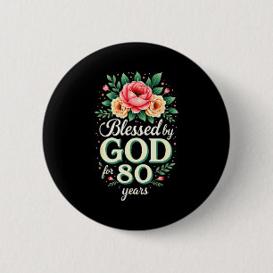 Gezegend door God voor 80 jaar religieuze 80ste ve Ronde Button 5,7 Cm