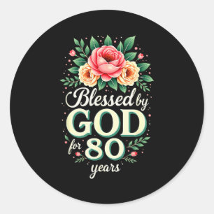 Gezegend door God voor 80 jaar religieuze 80ste ve Ronde Sticker