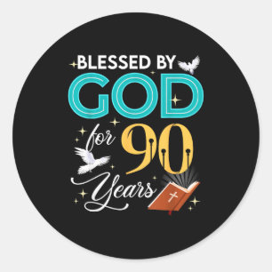 Gezegend door God voor 90 jaar oud 90 verjaardag 9 Ronde Sticker
