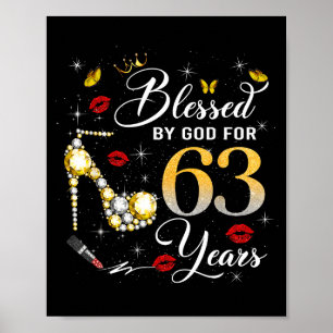 Gezegend door God voor vrouwen van 63 jaar 63e ver Poster
