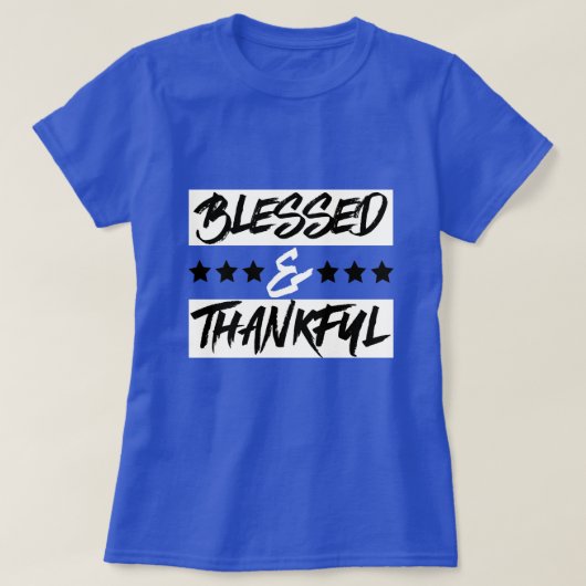 Gezegend en dankbaar t-shirt (Design voorkant)