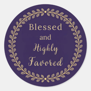 Gezegend en zeer bevoorrecht klassieke sticker