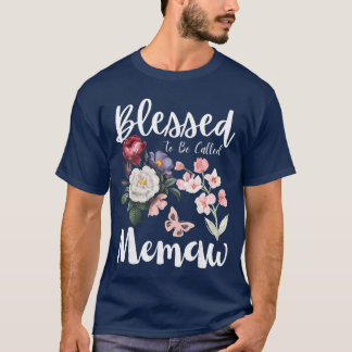 Gezegend Genoemd Memaw Vrouwen Bloemig Schattig Mo T-shirt