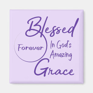 Gezegend in Gods Amazing Grace Magneet