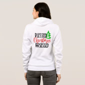 Gezegend & Kerstverslaafd-50100 Hoodie (Achterkant volledig)