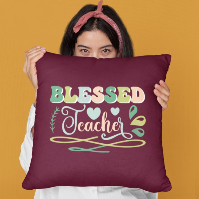 Gezegend Leraar Terug naar School Design Kussen (Creator heeft geüpload)