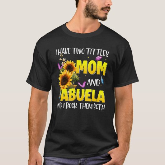 Gezegend om Abuela Zonnebloem Abuela te heten T-shirt (Voorkant)