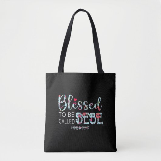 Gezegend om Bebe genoemd te worden Tote Bag (Voorkant)