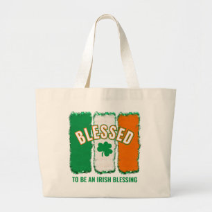 GEZEGEND OM EEN IERSE ZEGEN TE ZIJN St Patrick's D Grote Tote Bag