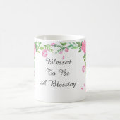 Gezegend om een zegen te zijn koffiemok (Center)
