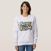 Gezegend om een zegenend sweatshirt te zijn (Voorkant volledig)
