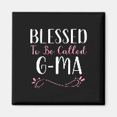 Gezegend om G-MA Schattige Cool GMA genoemd te wor Magneet (Voorkant)