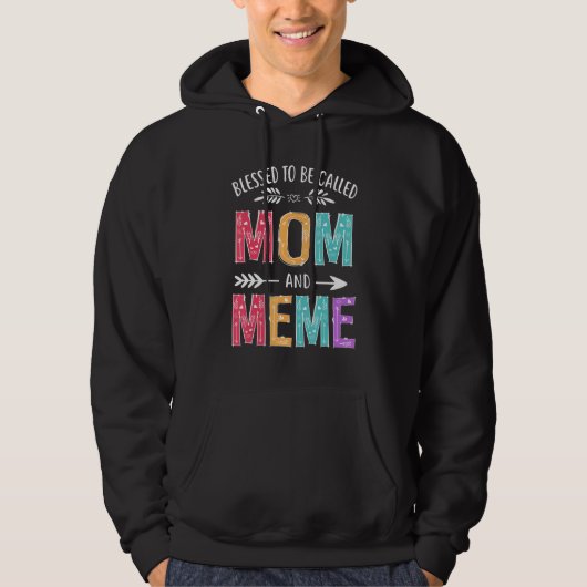 Gezegend om mama en meme grappige moeders dag te w hoodie (Voorkant)