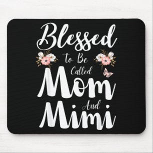 Gezegend om mama en mimi bloemig schattig genoemd muismat