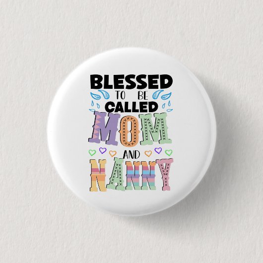 Gezegend om mama en nanny te worden genoemd ronde button 3,2 cm (Voorkant)