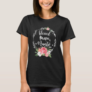 Gezegend om mama en tante cute bloemige Au te word T-shirt