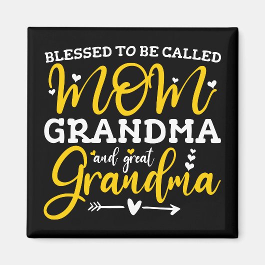 Gezegend om mama, oma en overgrootmoeder genoemd t magneet (Voorkant)