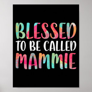 Gezegend om mammie hemd vrouwen moeders dag genoem poster