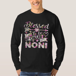 Gezegend om Noni te mogen heten Oma Moederdag T-shirt