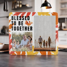 Gezegend om samen te zijn - aangepaste familiefoto snijplank