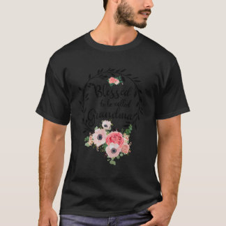 Gezegend Oma Floral Hij zegende dat hij Gra heette T-shirt