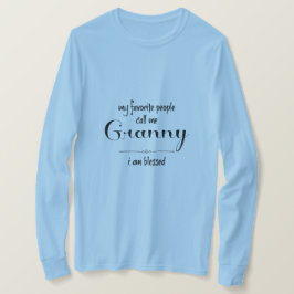 Gezegend Oma (zwarte tekst) T-shirt