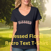 GEZEGEND Rood Wit Bloemen Dankbaarheid Retro Tekst T-shirt