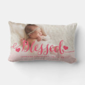 Gezegend | Roze Baby geboorte Foto Keepaardse Pill Kussen (Achterkant)