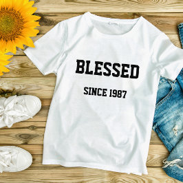 Gezegend sinds [vul in Jaar je hebt gered] T-Shirt