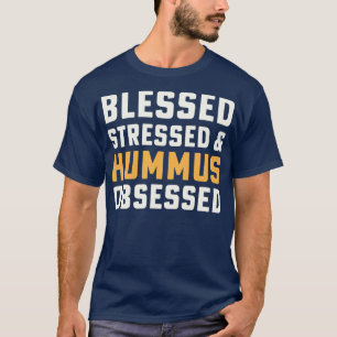 Gezegend Stressed Hummus Geobsedeerd Hummus Kikker T-shirt