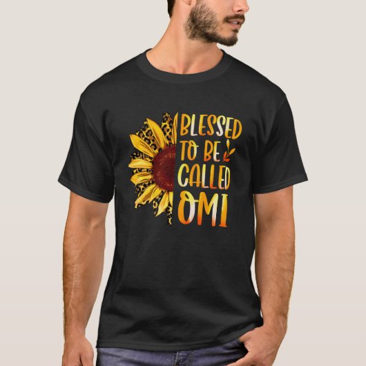 Gezegend te worden genoemd Omi schattige zonnebloe T-shirt (Voorkant)