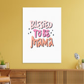 gezegend te zijn canvas afdruk (Insitu (Woonkamer))