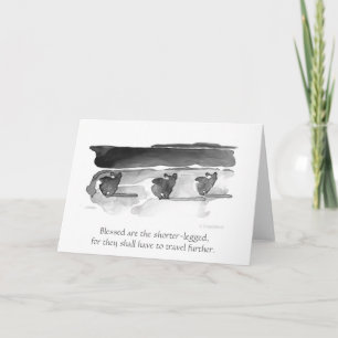 Gezegend wordt de kort-Legged" Gelukzaligheid Kaart