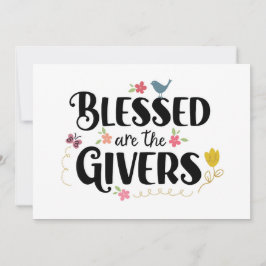 Gezegend zijn de Givers, net als jij - Bedankt Kaart