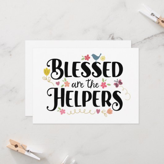 Gezegend zijn de Helpers, zoals u - Bedankt Kaart (Voorkant / Achterkant in situ)