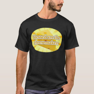 GEZEGEND ZIJN DE KAASMAKERS KAASLIEFHEBBERS T-SHIRT