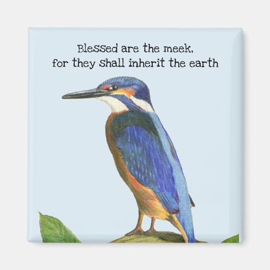 Gezegend zijn de Meek Kingfisher Magneet (Voorkant)