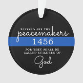 Gezegend zijn de politie van Peacemakers Blue Line Ornament (voorkant)
