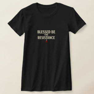 GEZEGEND ZIJN DE VERZET T-SHIRT