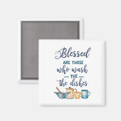 Gezegend Zijn Zij Die De Afwas Doen Magneet (Voorkant / Achterkant)