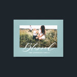 Gezegende elegante stijlvolle fotofamilie canvas afdruk<br><div class="desc">Gezegend elegant stijlvol design van de fotofamilie. De blauwe achtergrondkleur van het Ecoleiwit kan worden aangepast.</div>