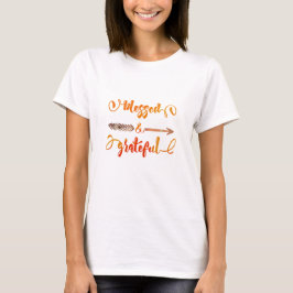 gezegende en dankbare thanksgiving t-shirt