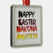 Gezegende Happy Paast Hakuna Matata Holiday Season Metalen Ornament (Rechts)