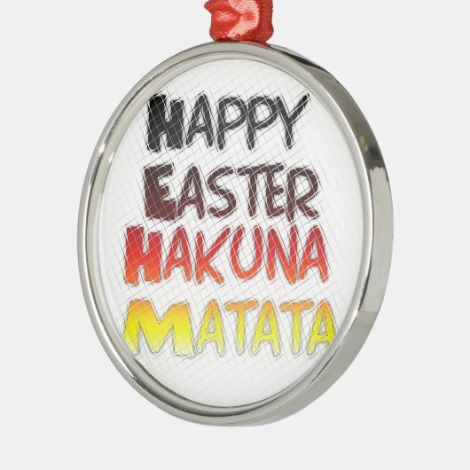 Gezegende Happy Paast Hakuna Matata Holiday Season Metalen Ornament (Links)
