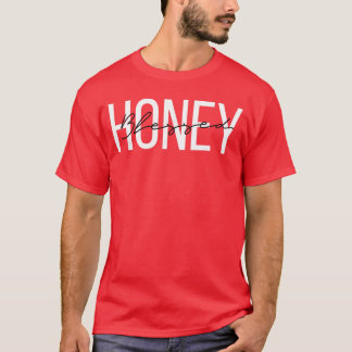 Gezegende Honing Oma Honing Grootmoeder vriend T-shirt