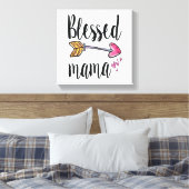 Gezegende mama Gift for mam Canvas Print (Insitu (Slaapkamer))